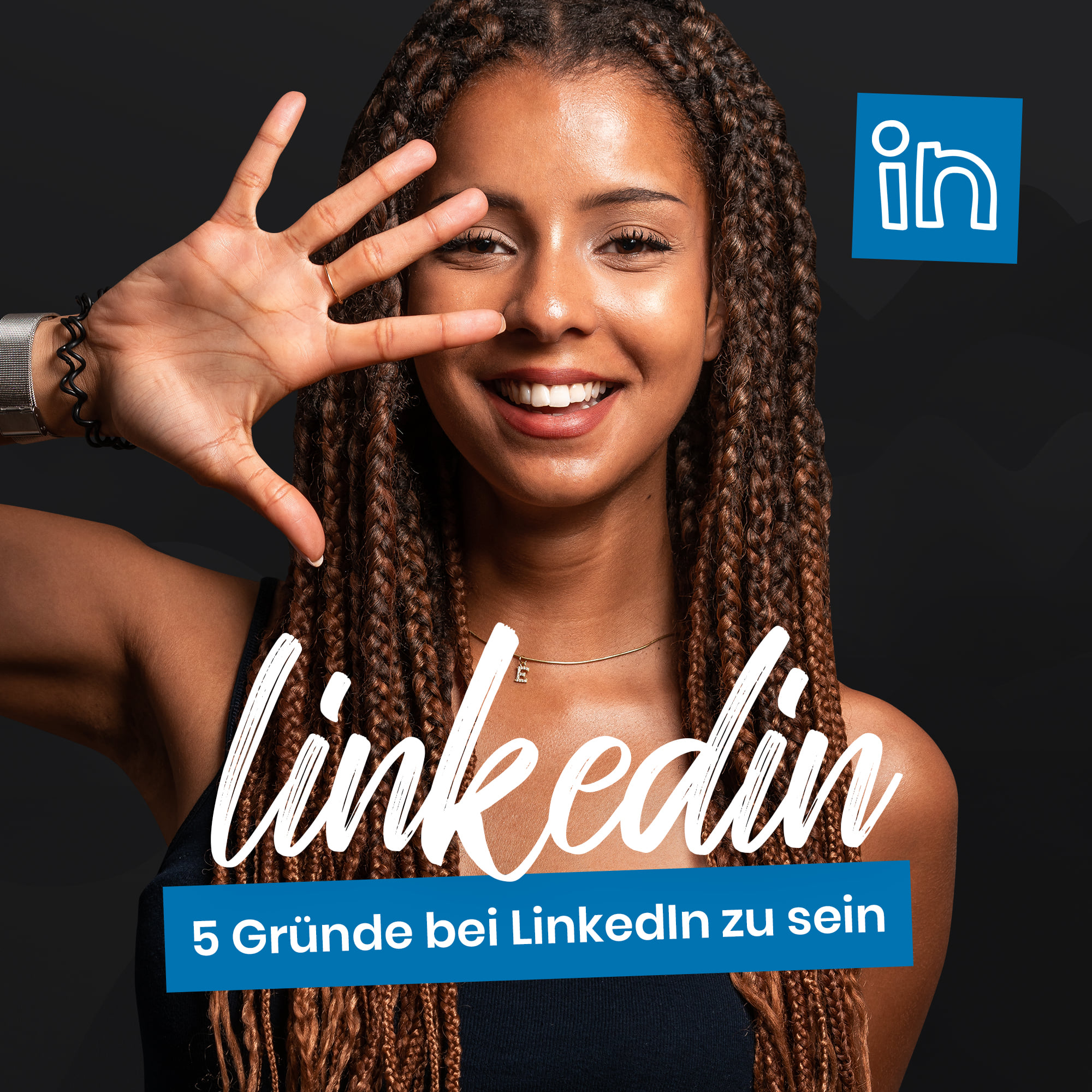 5 GRÜNDE BEI LINKEDIN ZU SEIN